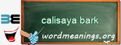 WordMeaning blackboard for calisaya bark
